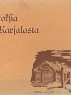 Piirroksia Itä-Karjalasta