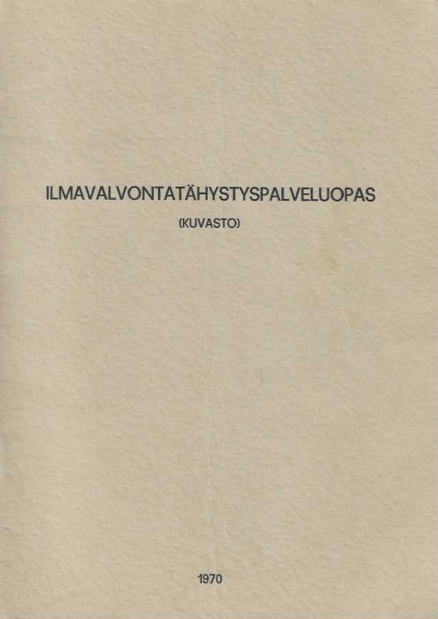 Ilmavalvontatähystyspalveluopas