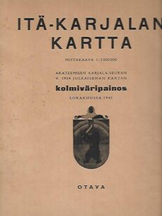Itä-Karjalan kartta - Mittakaava 1 : 1 000 000 - Akateemisen Karjala-seuran v. 1934 julkaiseman kartan kolmiväripainos