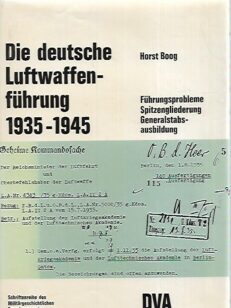 Die deutsche Luftwaffenführung 1935-1945