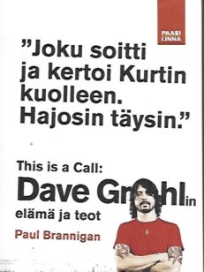 This is the Call: Dave Grohlin elämä ja teot