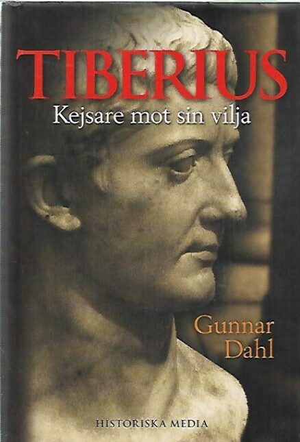 Tiberius - Kejsare mot sin vilja