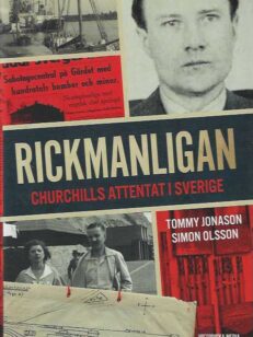 Rickmanligan Churchills attentat i Sverige