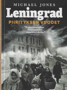 Leningrad Piirityksen vuodet