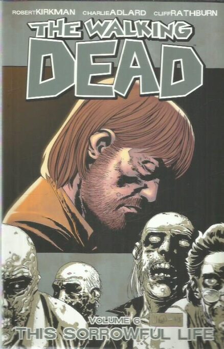 The Walking Dead 6 - This Sorrowful Life