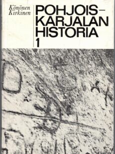 Pohjois-Karjalan historia I