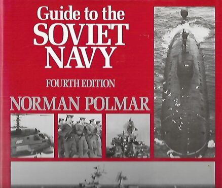Guide to the Soviet Navy - Fouth edition