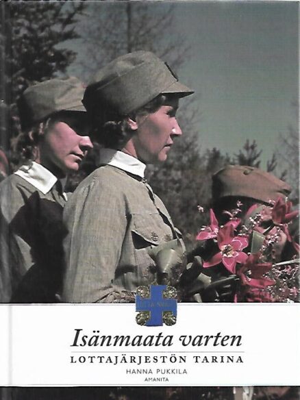 Isänmaata varten - Lottajärjestön tarina