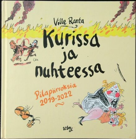 Kurissa ja nuhteessa - Pilapiirroksia 2019-2022