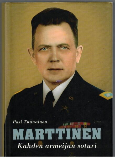 Marttinen - Kahden armeijan soturi