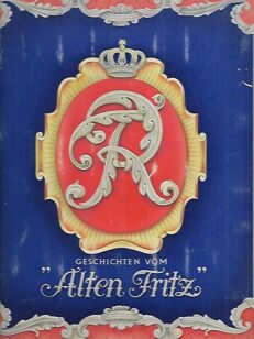 Geschichten vom "Alten Fritz"