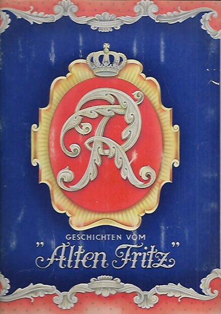 Geschichten vom "Alten Fritz"