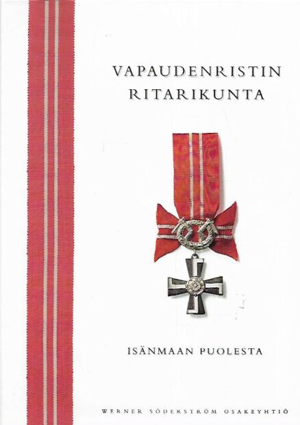 Vapaudenristin ritarikunta - isänmaan puolesta