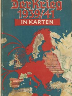 Der Krieg 1939/41 in Karten