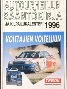 Autourheilun sääntökirja ja kilpailukalenteri 1996