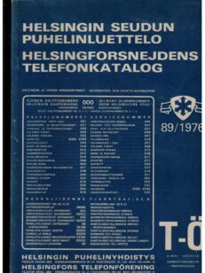 Helsingin seudun puhelinluettelo - Helsingforsnejdens telefonkatalog 89/1976 T-Ö