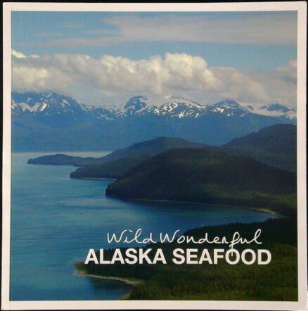 Wild wonderful Alaska seafood