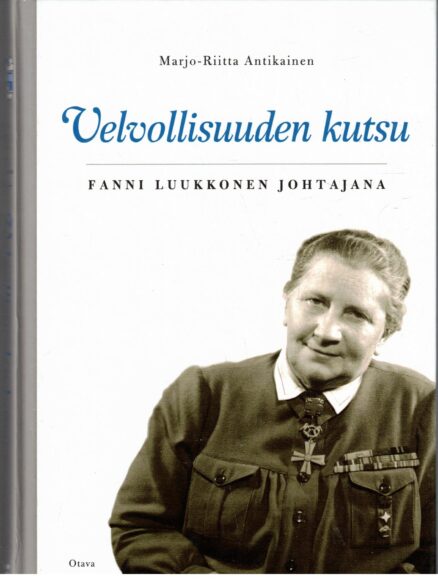 Velvollisuuden kutsu - Fanni Luukkonen johtajana