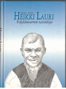 Heikki Lauri Väylänvarren taistelija (tekijän omiste)