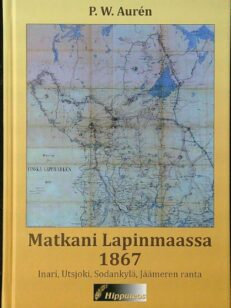 Matkani Lapinmaassa 1867