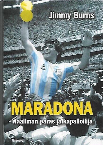 Maradona - Maailman paras jalkapalloilija