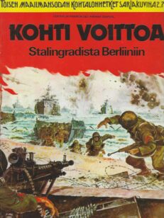 Kohti voittoa Stalingradista Berliiniin