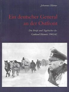 Ein deutscher General an der Ostfront