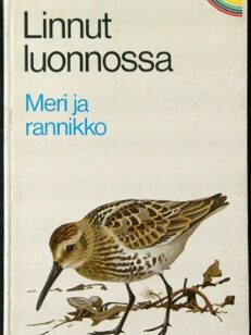 Linnut Suomen luonnossa - meri ja rannikko