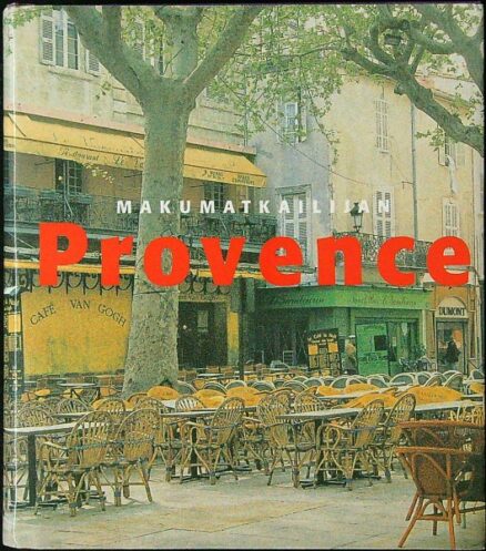 Makumatkailijan Provence