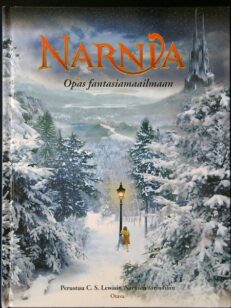 Narnia - Opas fantasiamaailmaan