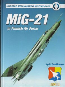 Mig-21 in Finnish Air Force Suomen ilmavoimien lentokoneet 2