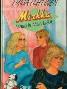 Mirkka, Masa ja Miss USA