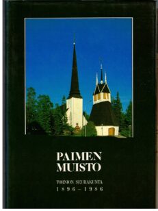 Paimenmuisto - Tornion seurakunta 1896-1986