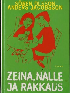Zeina, Nalle ja rakkaus