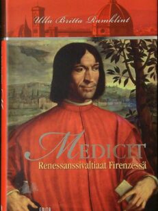 Medicit - Renessanssivaltiaat Firenzessä