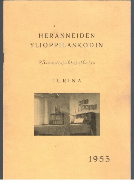 Heränneiden ylioppilaskodin 25-vuotisjuhlajulkaisu Turina