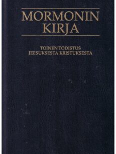 Mormonin Kirja. - Toinen todistus Kristuksesta
