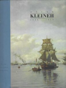 Oscar Kleineh 1846-1919 Oscar Kleinehin matkassa