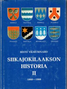Siikajokilaakson historia II 1860-1960