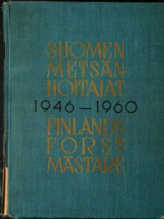 Suomen metsänhoitajat 1946-1960