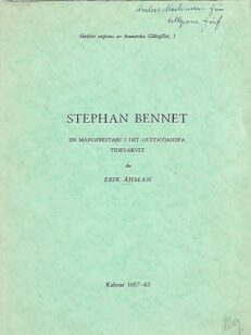 Stephan Bennet - En mångfrestare i det gustavianska tidevarvet