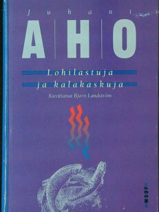 Lohilastuja ja kalakaskuja (kuvittanut Björn Landström)