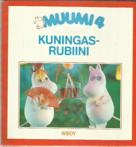 Muumi 4 - Kuningasrubiini