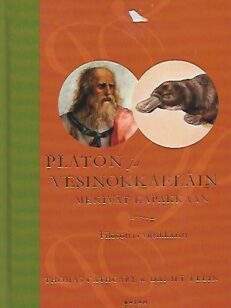 Platon ja vesinokkaeläin menivät kapakkaan - Filosofiaa vitsikkäästi