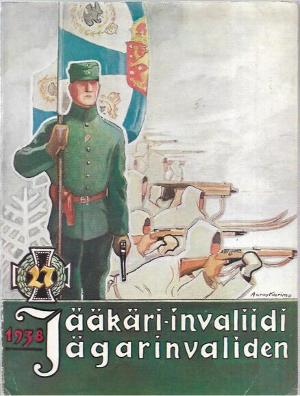 Jääkäri-invaliidi/Jägarinvaliden 1938