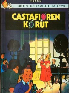 Tintin seikkailut 13 - Castafioren korut