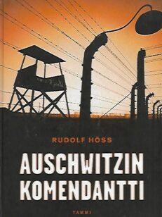 Auschwitzin komendantti - Omaelämäkerta
