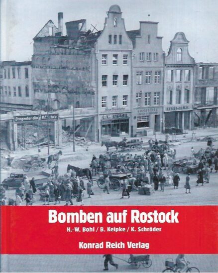 Bomben auf Rostock