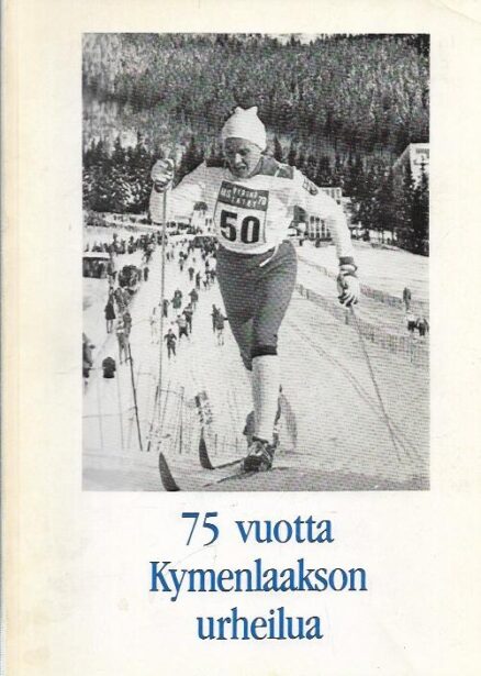 75 vuotta Kymenlaakson urheilua