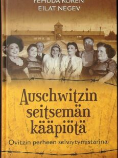 Auschwitzin seitsemän kääpiötä - Ovitzin perheen selviytymistarina
